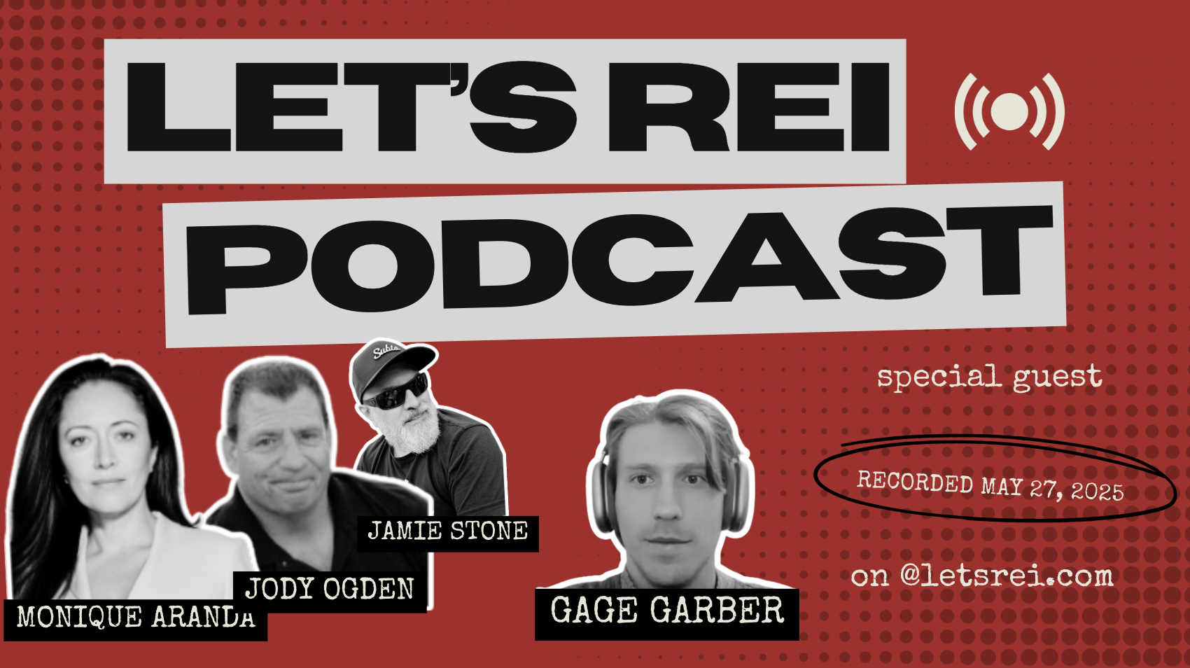 Podcast Thumbnail for Episode 6 with images of Jody Ogden, Monique Aranda, Jamie Stone and Guest Gage Garber.